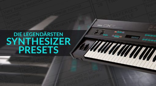 Berühmte Synthesizer Presets