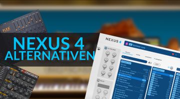 Nexus 4 Alternativen - Die besten VSTs für EDM Sounds!