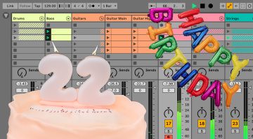 22 Jahre Ableton Live - Happy Birthday!