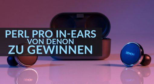 Gewinnspiel: Denon PerL Pro Premium Wireless In-Ear-Kopfhörer