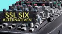 SSL SiX Alternativen: Diese Mischpulte bringen vergleichbare Features