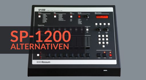 SP-1200 Alternativen: Coole Sampler mit Punch und 12-Bit-Sound