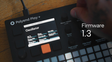 Polyend Play+ Firmware-Update 1.3