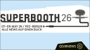SUPERBOOTH 26: Alle News, Gerüchte und Videos auf einen Blick