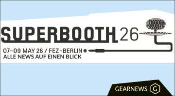 SUPERBOOTH 26: Alle News, Gerüchte und Videos auf einen Blick