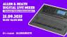 Allen & Heath Workshop 2025 bei Thomann: Digitale Mixer live erleben und kostenlos erklärt
