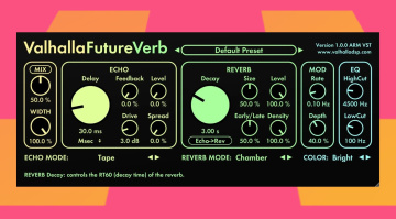ValhallaFutureVerb: Dieses neue ValhallaDSP-Plugin klingt nach Zukunft - nur 50$!