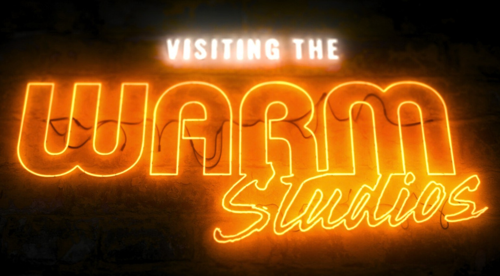 Warm Studios Tour
