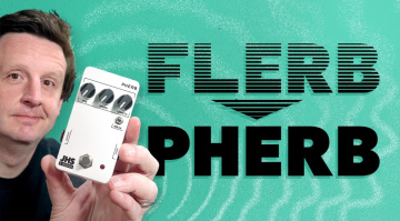 JHS Pherb: Lo-Fi-Reverb trifft Phaser trifft Meme