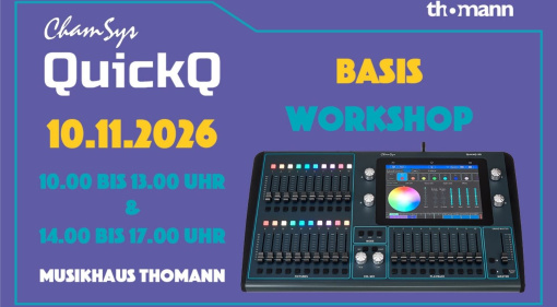 ChamSys QuickQ Workshop am 10. November 2026 bei Thomann